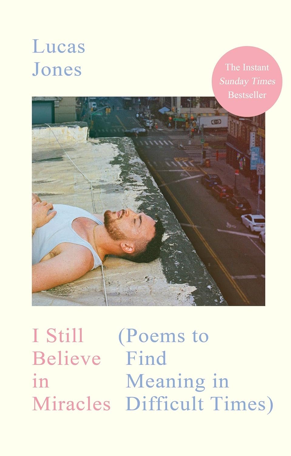 I Still Believe in Miracles: Poems to Find Meaning in Difficult Times - Image 2