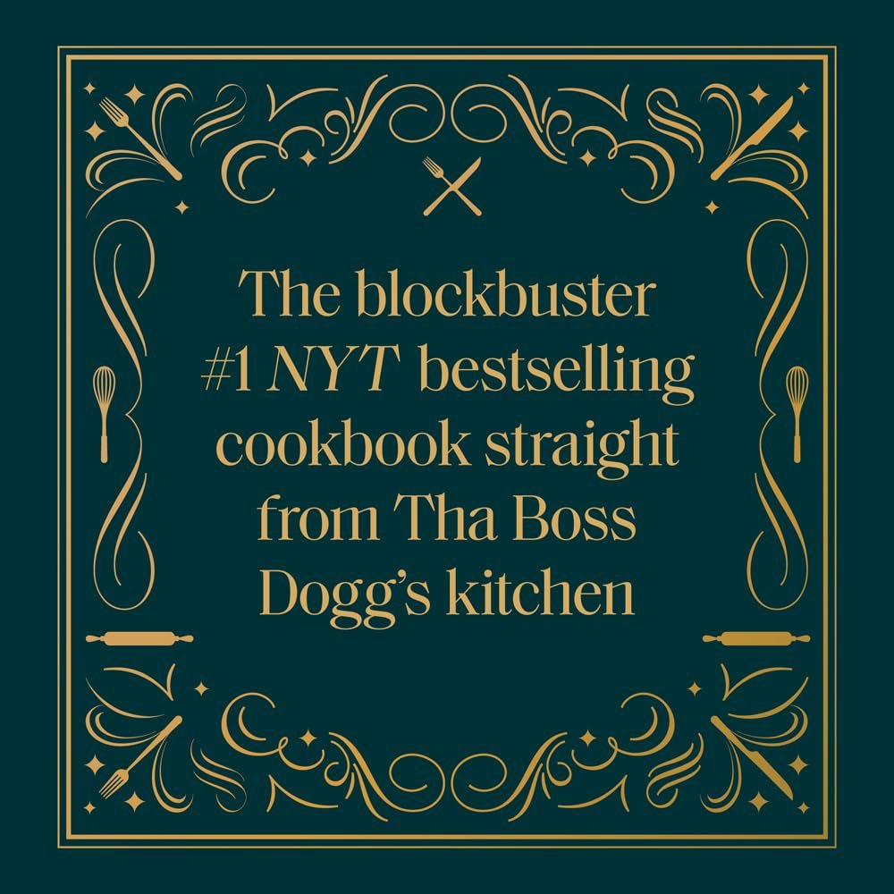 From Crook to Cook: Platinum Recipes from Tha Boss Dogg's Kitchen (Snoop Dogg Cookbook, Celebrity Cookbook with Soul Food Recipes) - Image 3